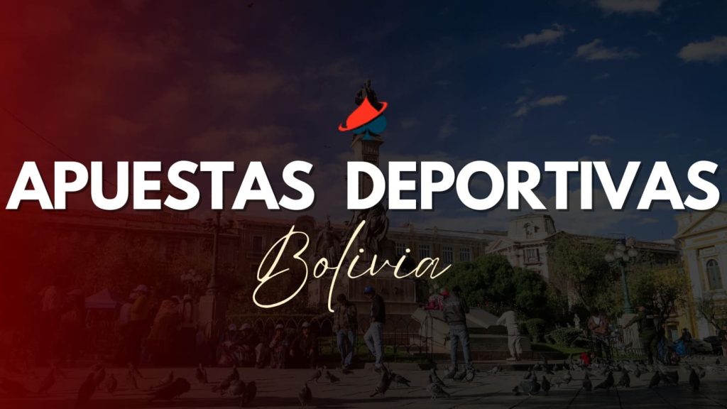 Apuestas Deportivas Online Bolivia